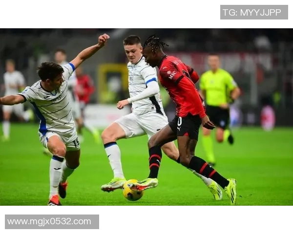 AC米兰主场鏖战亚特兰大红黑军团力拼三分捍卫荣誉