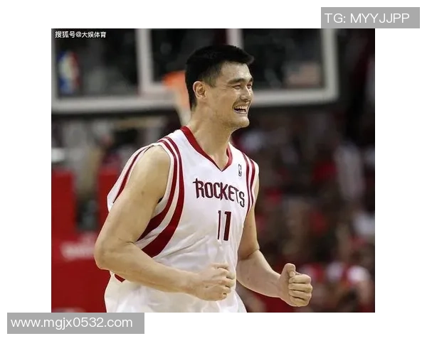 姚明以身作则引领中国篮球迈向世界舞台展现体育精神与民族自信 姚明以身作则引领中国篮球迈向世界舞台展现体育精神与民族自信