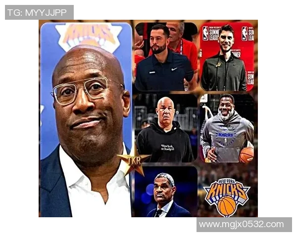 纽约尼克斯新赛季全力冲击总冠军打造东部最具竞争力阵容 纽约尼克斯新赛季全力冲击总冠军打造东部最具竞争力阵容